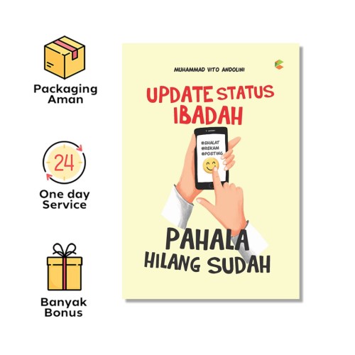 Update Status Ibadah, Pahala Hilang Sudah