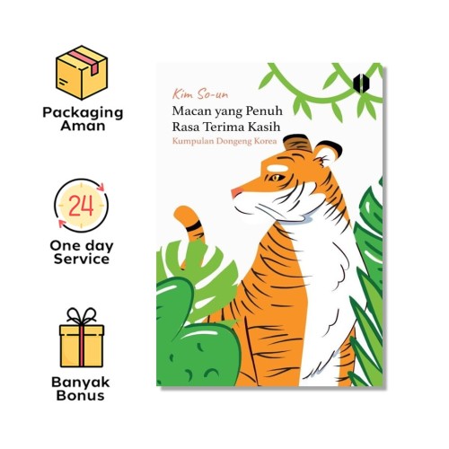 Macan yang Penuh Rasa Terima Kasih