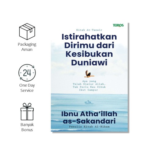 Istirahatkan Dirimu Dari Kesibukan Duniawi