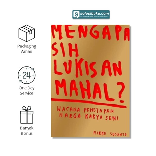 Mengapa Sih Lukisan Mahal?