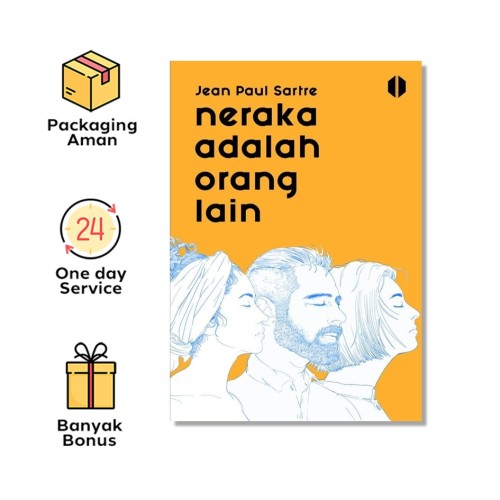 Neraka adalah Orang Lain