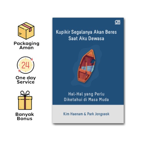 Kupikir Segalanya Akan Beres Saat Aku Dewasa