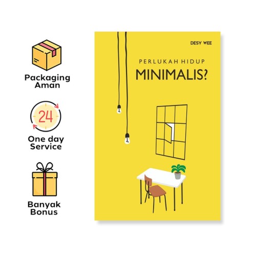 Perlukah Hidup Minimalis