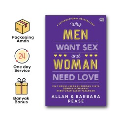 Why Men Want Sex and Woman Need Love