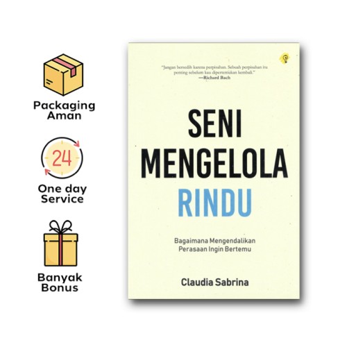 Seni Mengelola Rindu