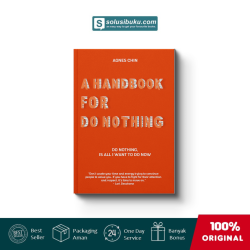 A Handbook For Do Nothing