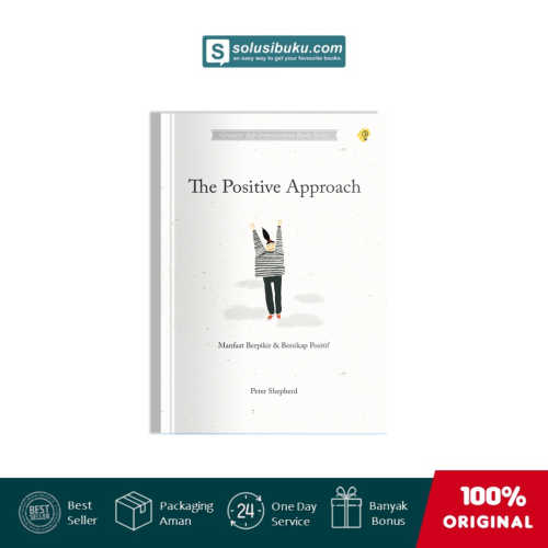 The Positive Approach