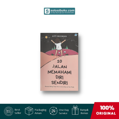 10 Jalan Memahami Diri Sendiri