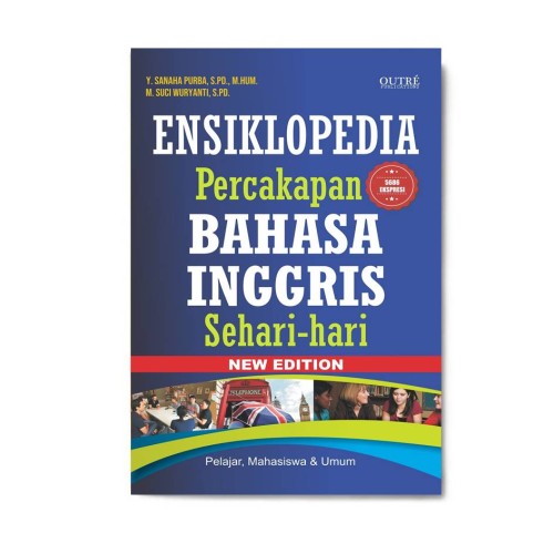 ENSIKLOPEDIA PERCAKAPAN BAHASA INGGRIS SEHARI-HARI // OUTRE