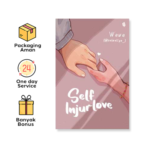 Novel Self Injurlove By Salwaliya (Bukune)
