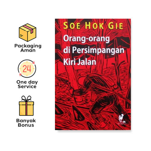 Buku Orang-Orang di Persimpangan Kiri Jalan - Soe Hok Gie - Mata Bangsa