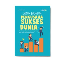 Jatuh-Bangun Pengusaha Sukses Dunia