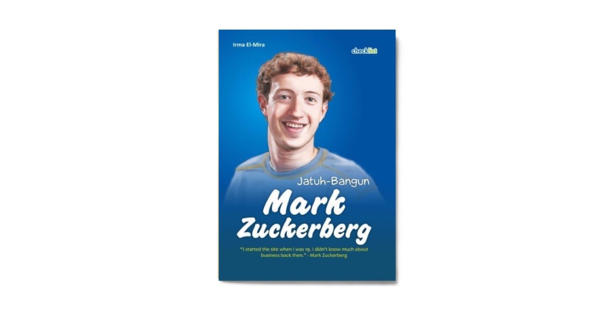 Jatuh-Bangun Mark Zuckerberg | Solusi Buku