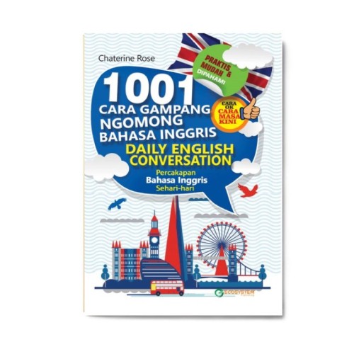 1001 Cara Gampang Ngomong Bahasa Inggris