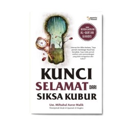 Kunci Selamat Dari Siksa Kubur