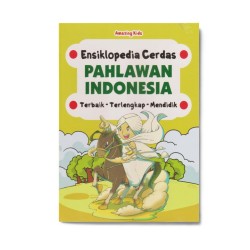 Pahlawan Indonesia: Ensiklopedia Cerdas