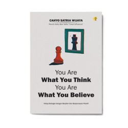 You Are What You Think You Are What You Believe