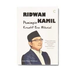 Ridwan Kamil: Pemimpin Kreatif Era Milenial