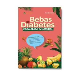 Bebas Diabetes Cara Alami & Natural