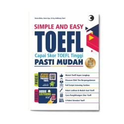 Ed. Revisi Simple & Easy Toefl: Capai Skor Toefl Tinggi