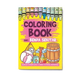 Seri Benda Sekitar: Coloring Book