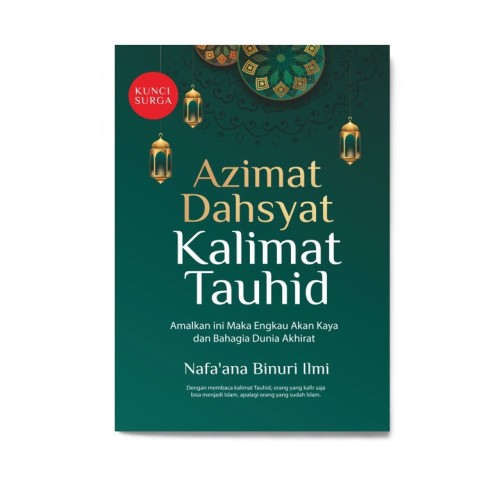 Azimat Dahsyat Kalimat Tauhid