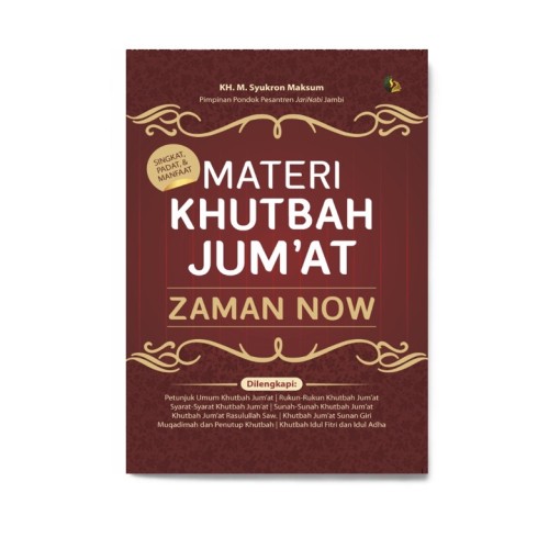 Materi Khutbah Jum'At Zaman Now