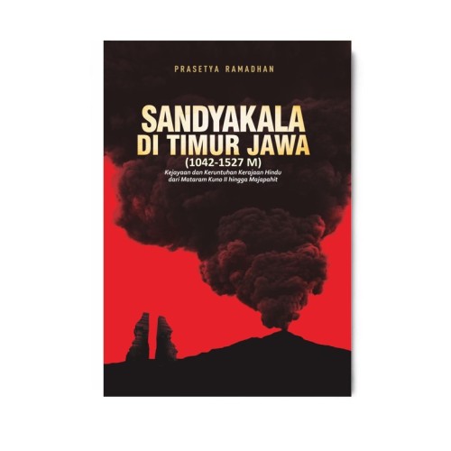 Sandyakala Di Timur Jawa (1042-1527M)