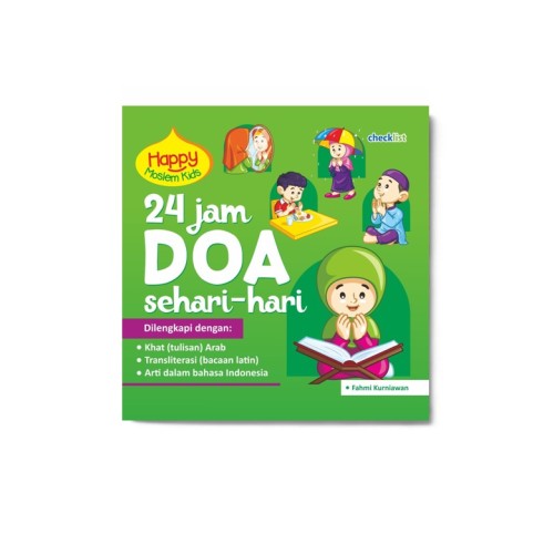 24 Jam Doa Sehari-Hari: Happy Moslem Kids