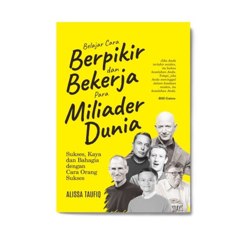 Belajar Cara Berpikir & Bekerja Para Miliader Dunia