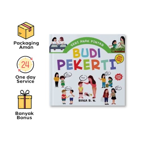 SERI ANAK PINTAR: BUDI PEKERTI