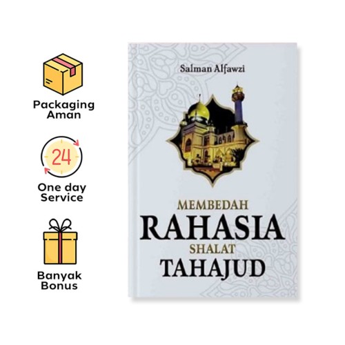 MEMBEDAH RAHASIA SHALAT TAHAJUD