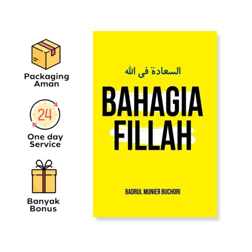 BAHAGIA FILLAH