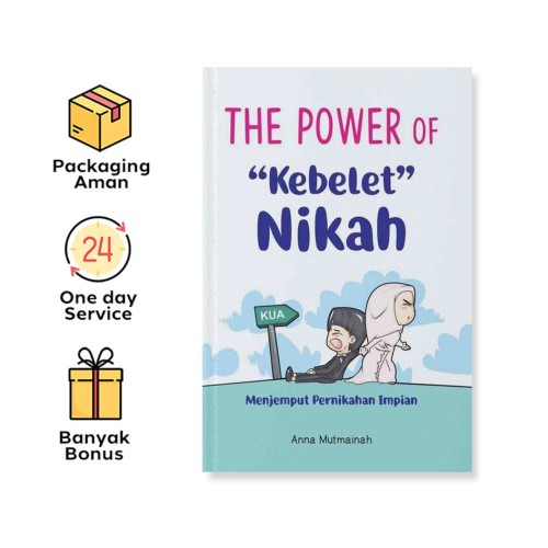 THE POWER OF &ldquo;KEBELET&rdquo; NIKAH