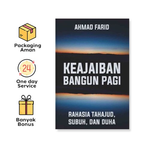 KEAJAIBAN BANGUN PAGI: RAHASIA TAHAJUD, SUBUH, DAN DUHA