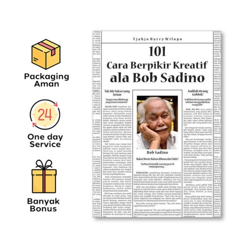 101 CARA BERPIKIR KREATIF ALA BOB SADINO