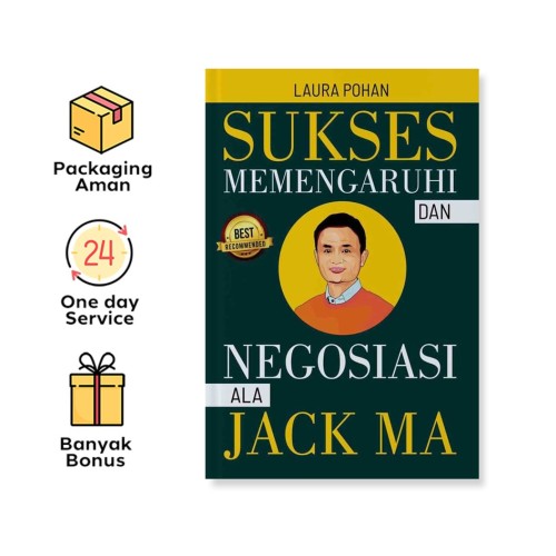 SUKSES MEMENGARUHI DAN NEGOSIASI ALA JACK MA
