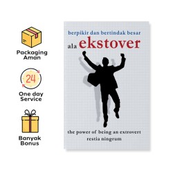 BERPIKIR DAN BERTINDAK BESAR ALA EKSTROVER: THE POWER OF BEING AN EXTROVERT