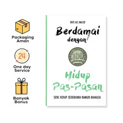 BERDAMAI DENGAN HIDUP PAS-PASAN: SENI HIDUP SEDERHANA NAMUN BAHAGIA
