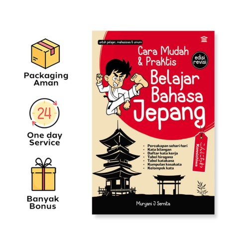 CARA MUDAH & PRAKTIS BELAJAR BAHASA JEPANG