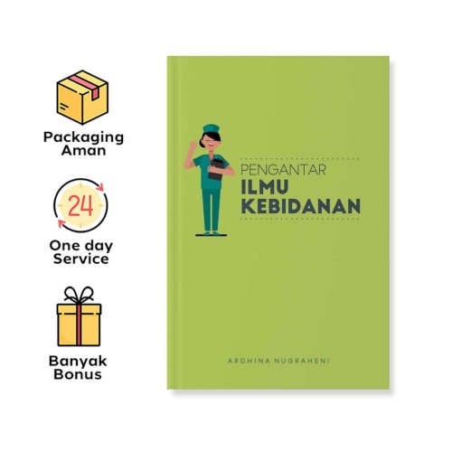 PENGANTAR ILMU KEBIDANAN
