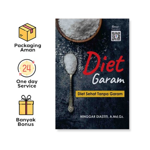 DIET GARAM: DIET SEHAT TANPA GARAM