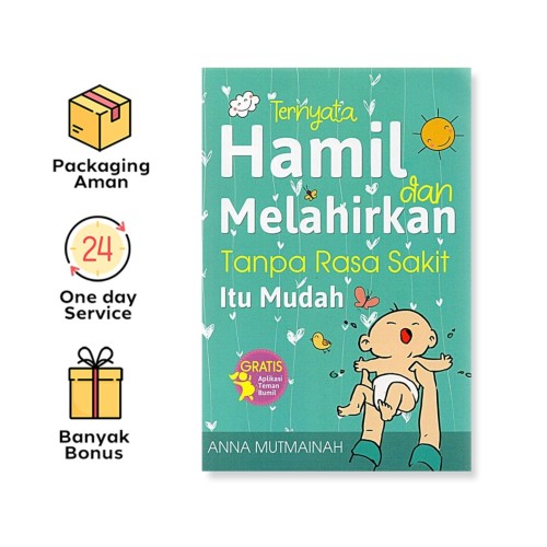 TERNYATA HAMIL DAN MELAHIRKAN TANPA RASA SAKIT ITU MUDAH