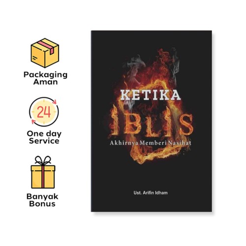 KETIKA IBLIS AKHIRNYA MEMBERI NASIHAT