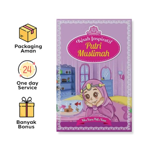 KISAH INSPIRATIF PUTRI MUSLIMAH