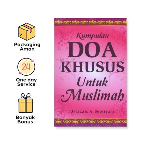 KUMPULAN DOA KHUSUS UNTUK MUSLIMAH