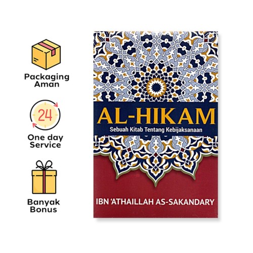 AL HIKAM: SEBUAH KITAB TENTANG KEBIJAKSANAAN