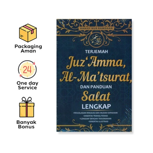 TERJEMAH JUZ AMMA, AL-MA&rsquo;TSURAT, DAN PANDUAN SALAT LENGKAP