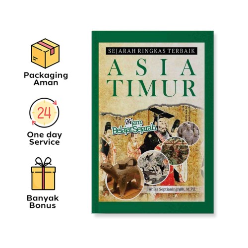 SEJARAH RINGKAS TERBAIK ASIA TIMUR