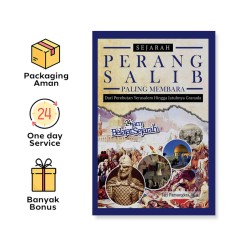 SEJARAH PERANG SALIB PALING MEMBARA: DARI PEREBUTAN YERUSALEM HINGGA JATUHNYA GRANADA